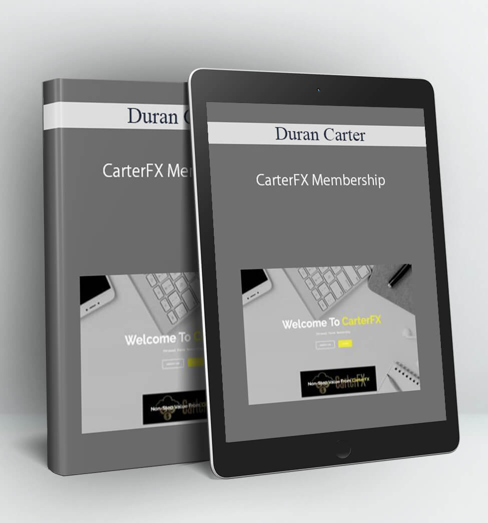 CarterFX Membership - Duran Carter