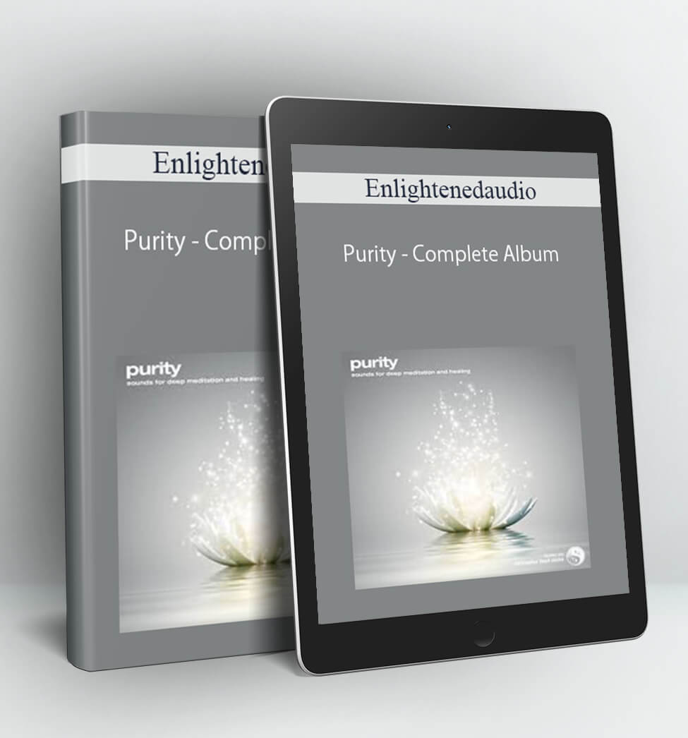 Purity - Complete Album - Enlightenedaudio