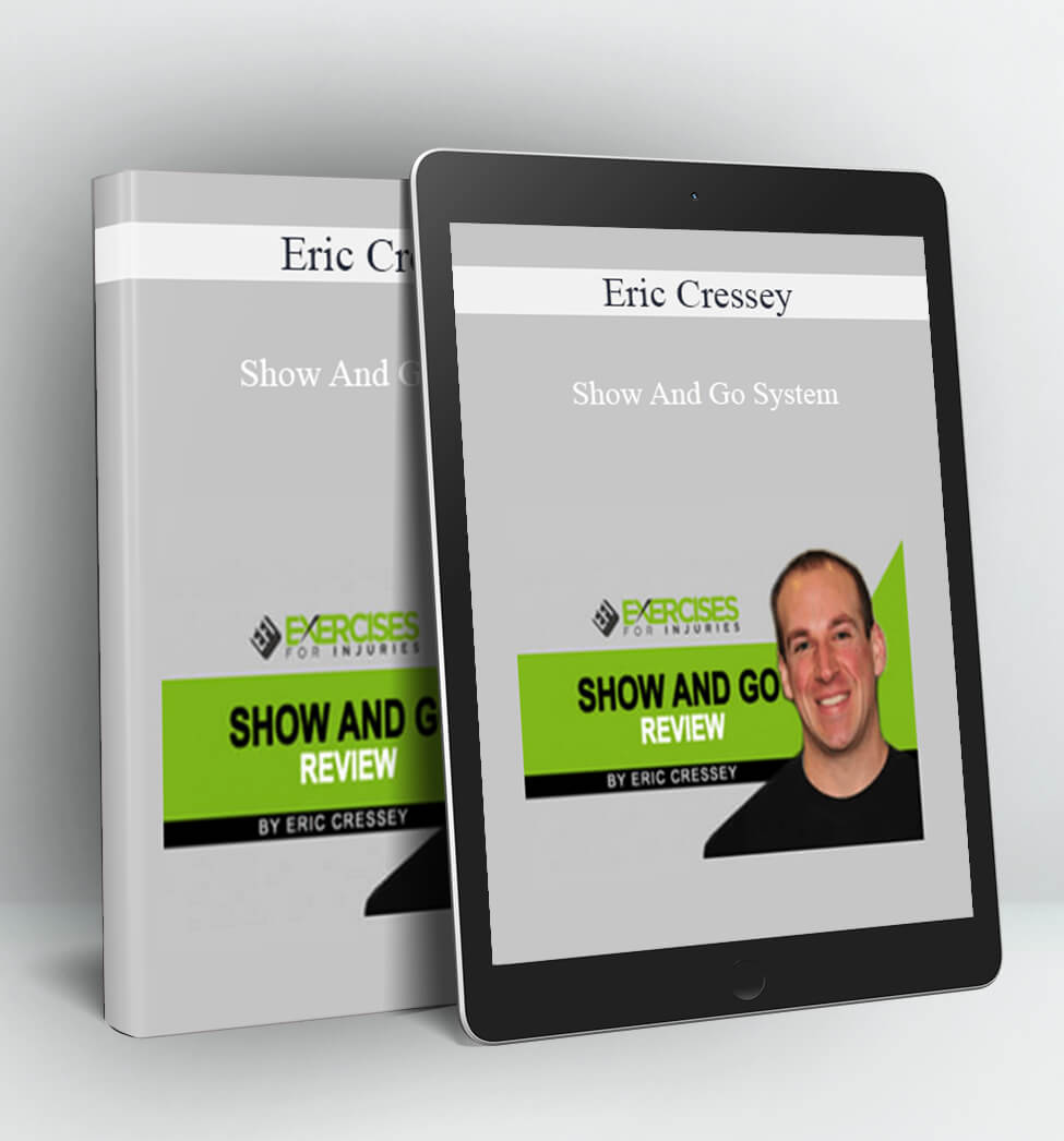 Show And Go System - Eric Cressey