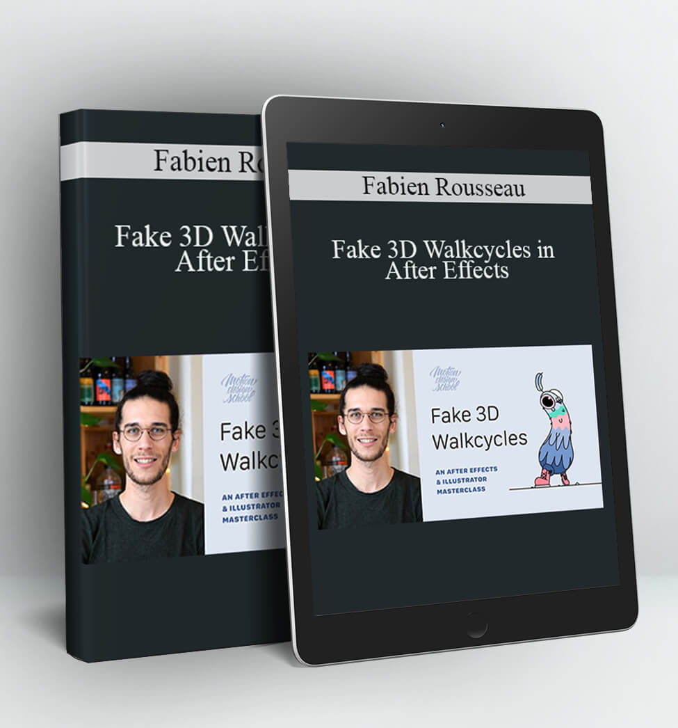 Fake 3D Walkcycles in After Effects - Fabien Rousseau