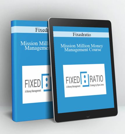 Mission Million Money Management Course - Fixedratio