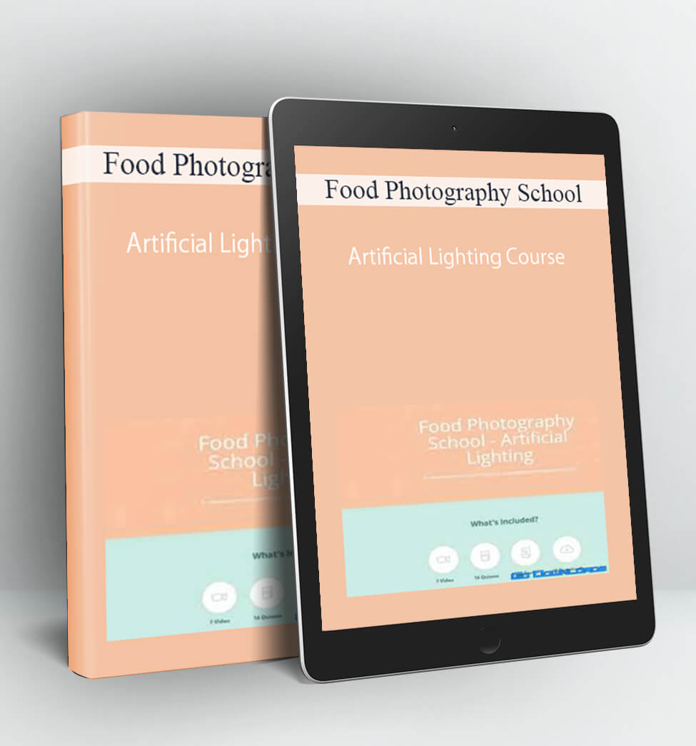 Artificial Lighting Course - Food Photography School