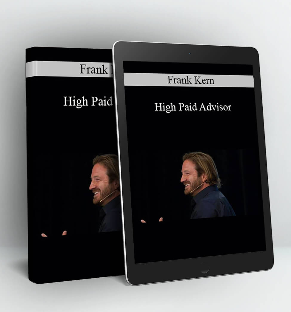 High Paid Advisor - Frank Kern