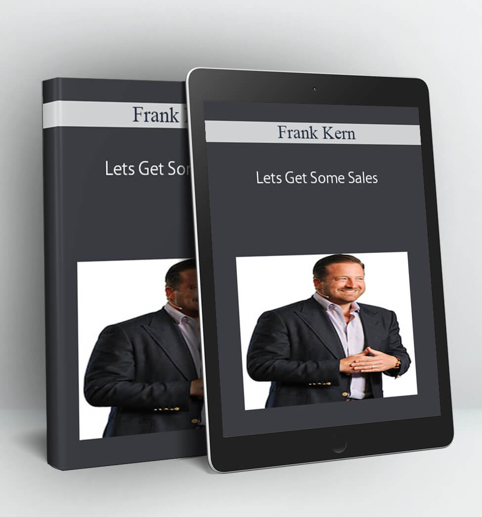 Lets Get Some Sales - Frank Kern