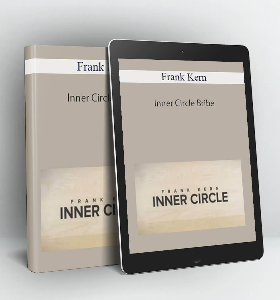 Inner Circle Bribe - Frank Kern