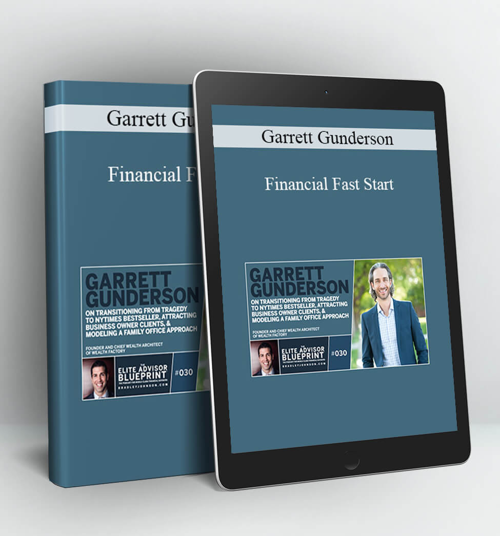 Garrett Gunderson Financial Fast Start