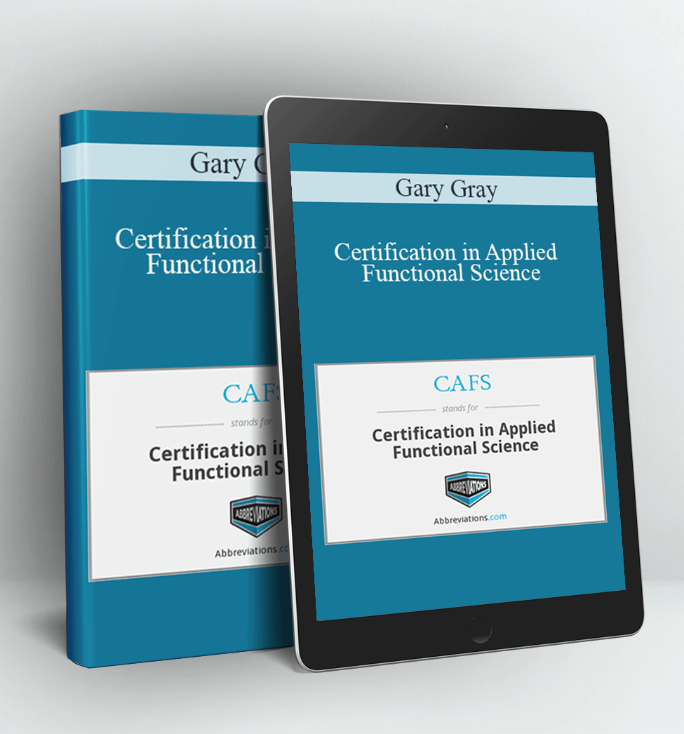 Certification in Applied Functional Science - Gary Gray