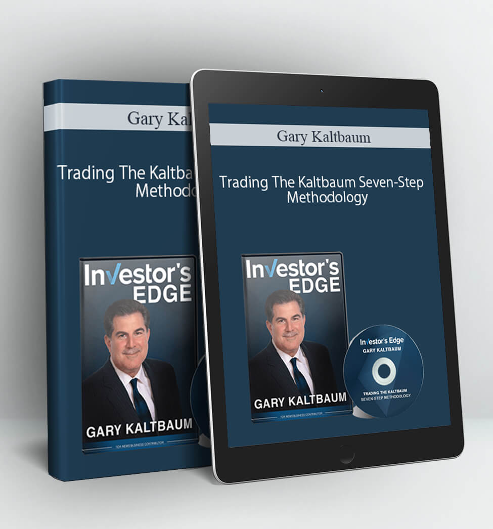 Trading The Kaltbaum Seven-Step Methodology - Gary Kaltbaum