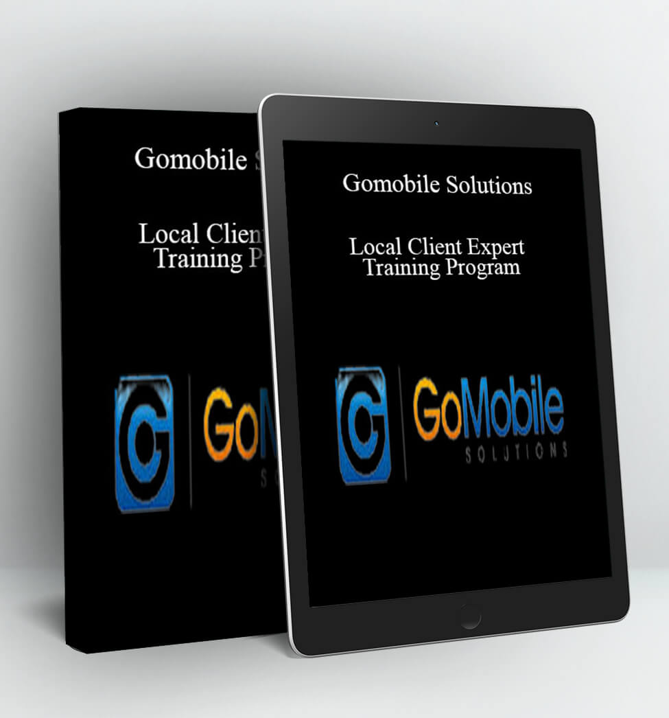 Local Client Expert Training Program - Gomobile Solutions