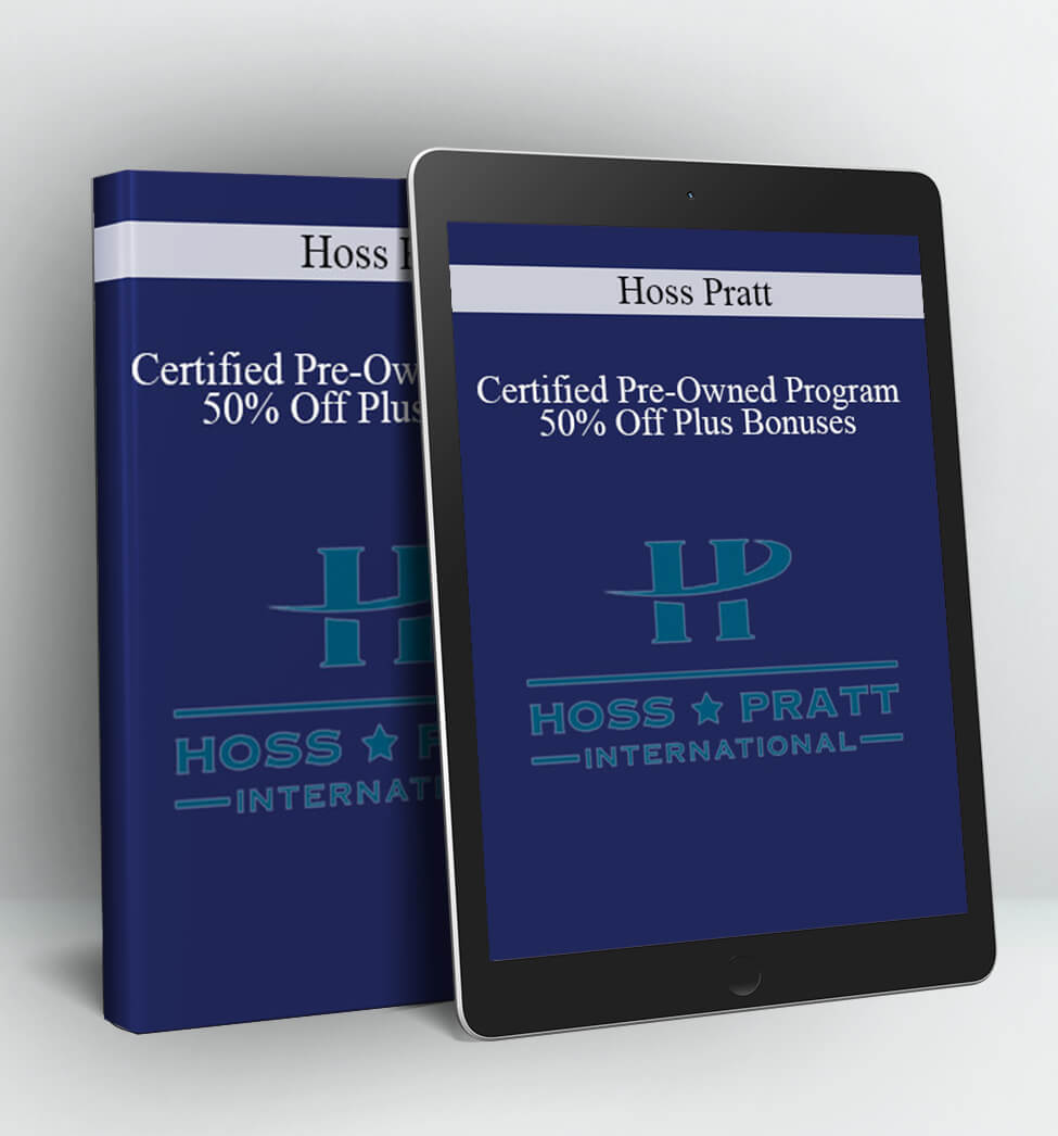 Certified Pre-Owned Program: 50% Off Plus Bonuses - Hoss Pratt