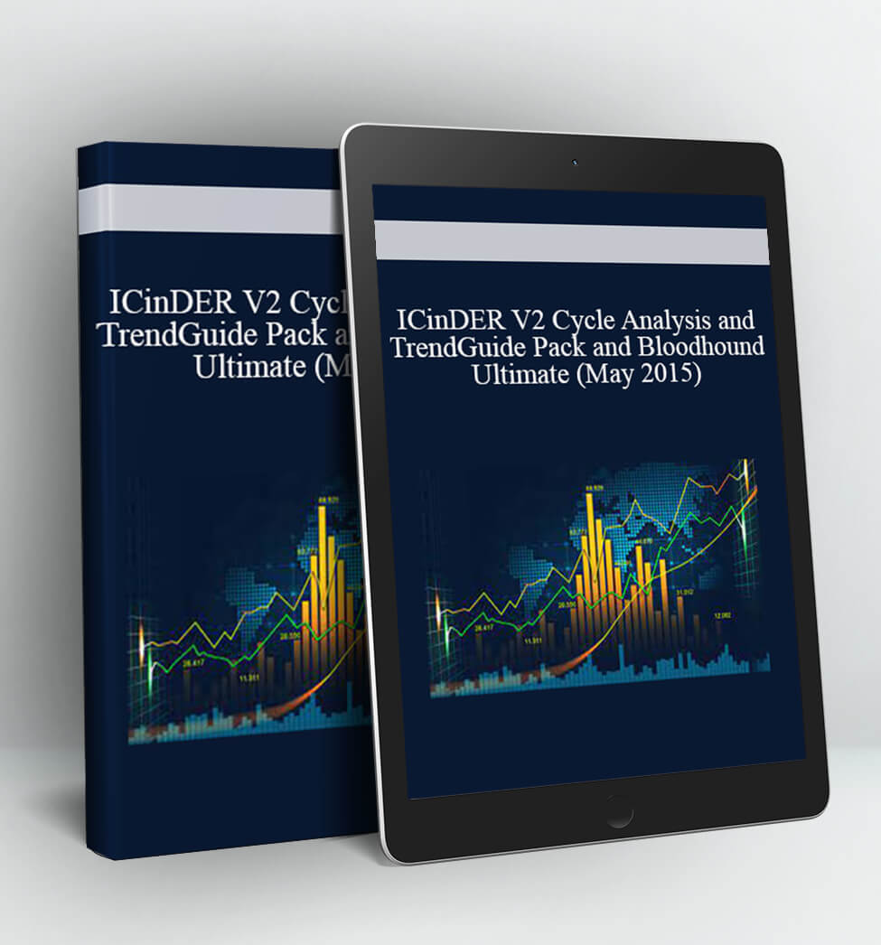 ICinDER V2 Cycle Analysis and TrendGuide Pack and Bloodhound Ultimate (May 2015)