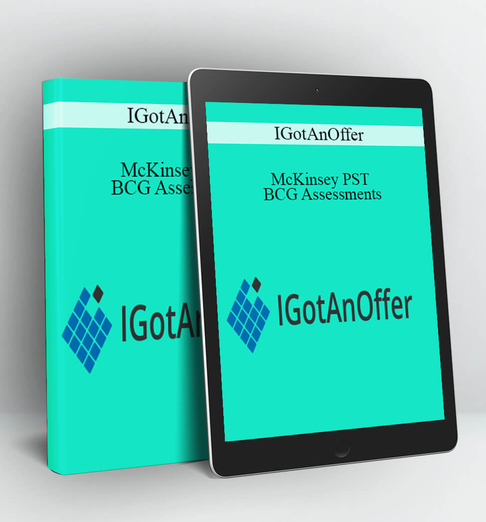 McKinsey PST & BCG Assessments - IGotAnOffer