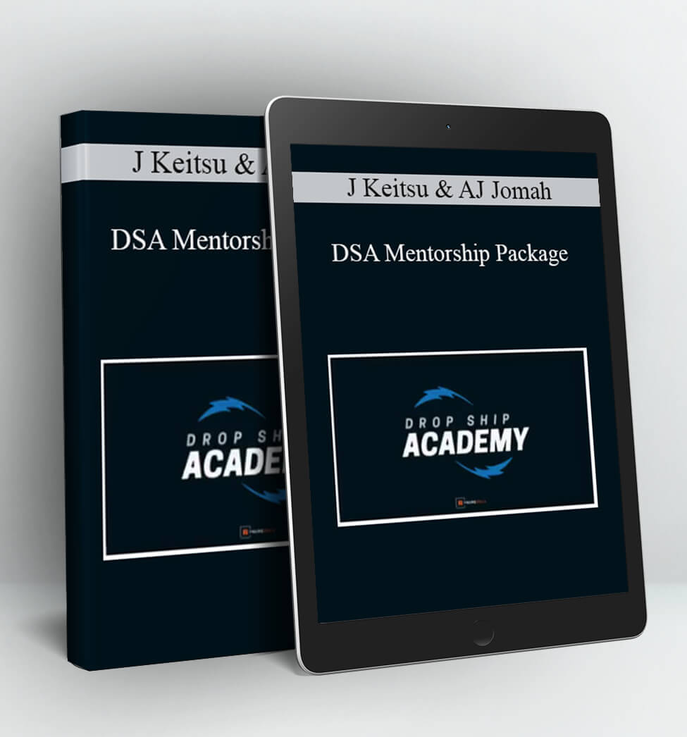 DSA Mentorship Package - J Keitsu & AJ Jomah