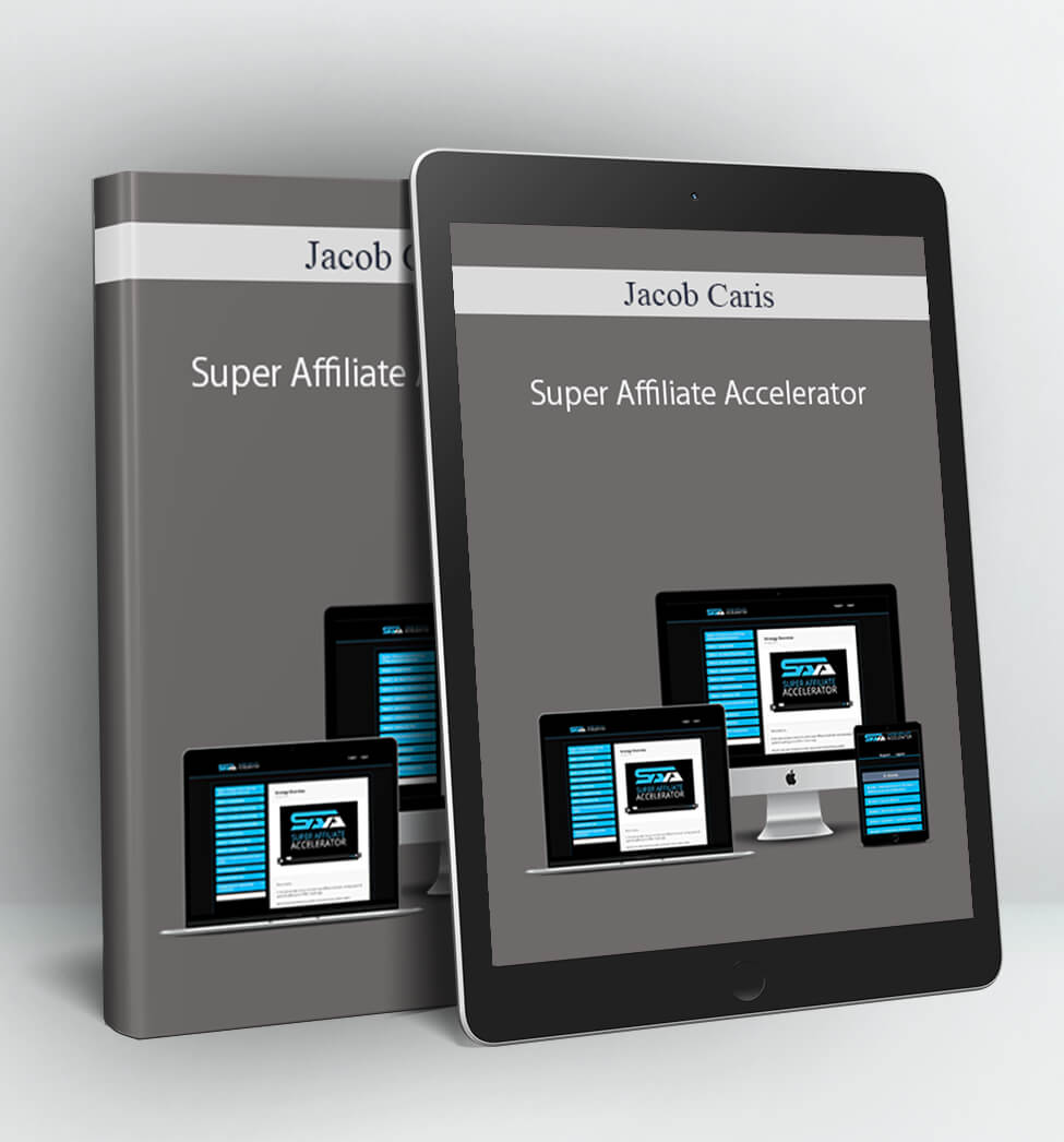 Super Affiliate Accelerator - Jacob Caris