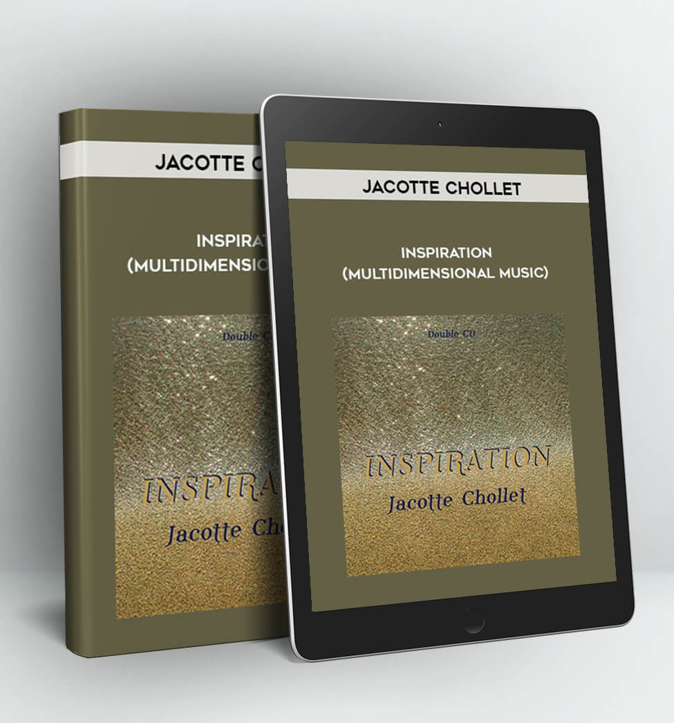 Inspiration (Multidimensional Music) - Jacotte Chollet