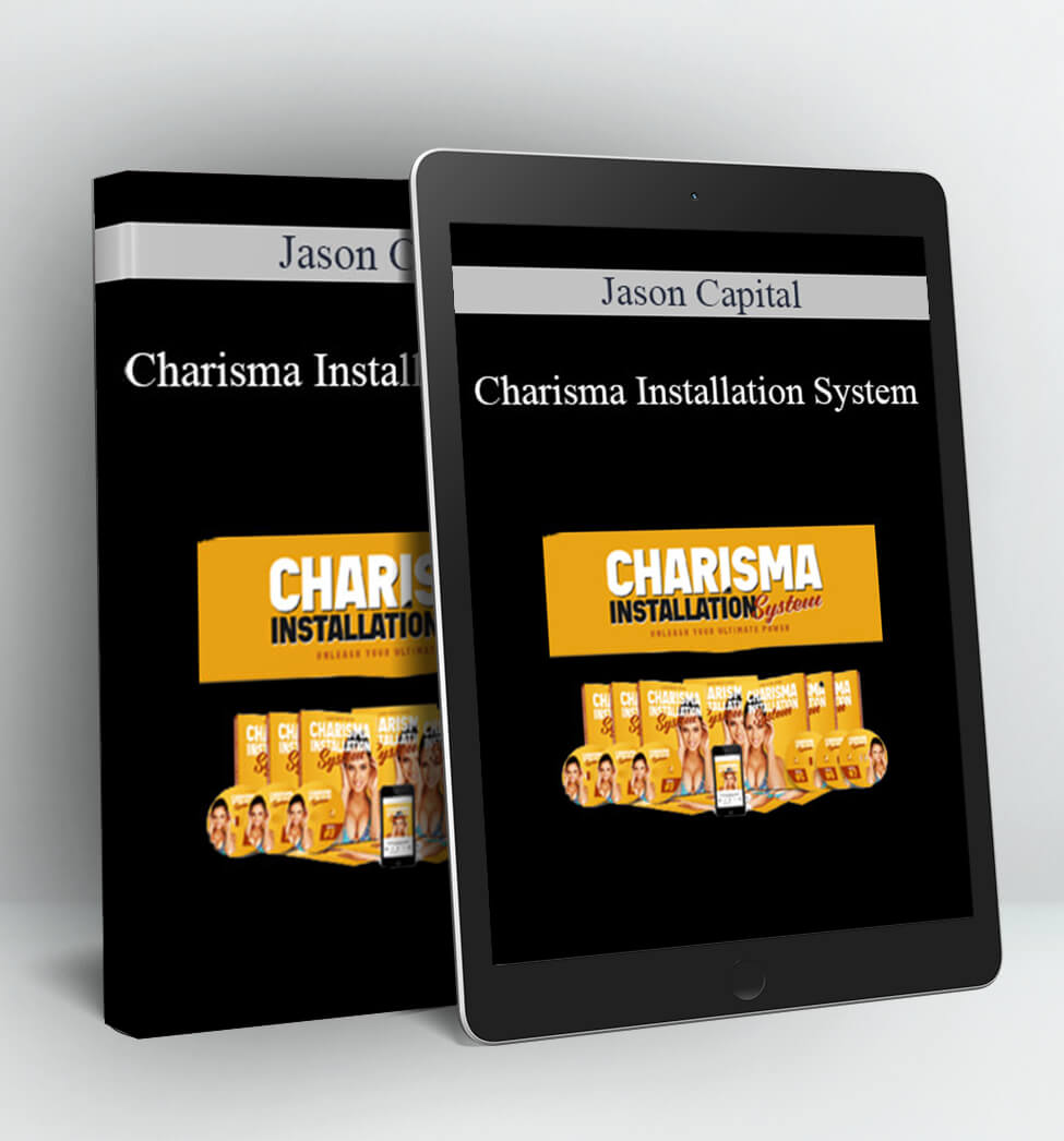 Charisma Installation System - Jason Capital