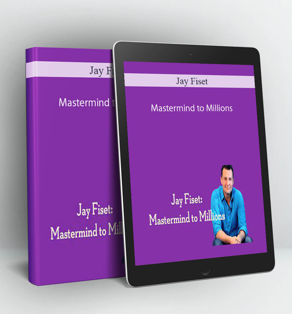 Mastermind to Millions - Jay Fiset