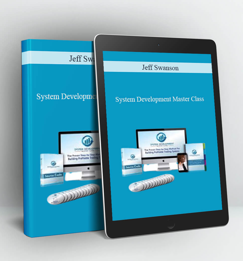 System Development Master Class - Jeff Swanson