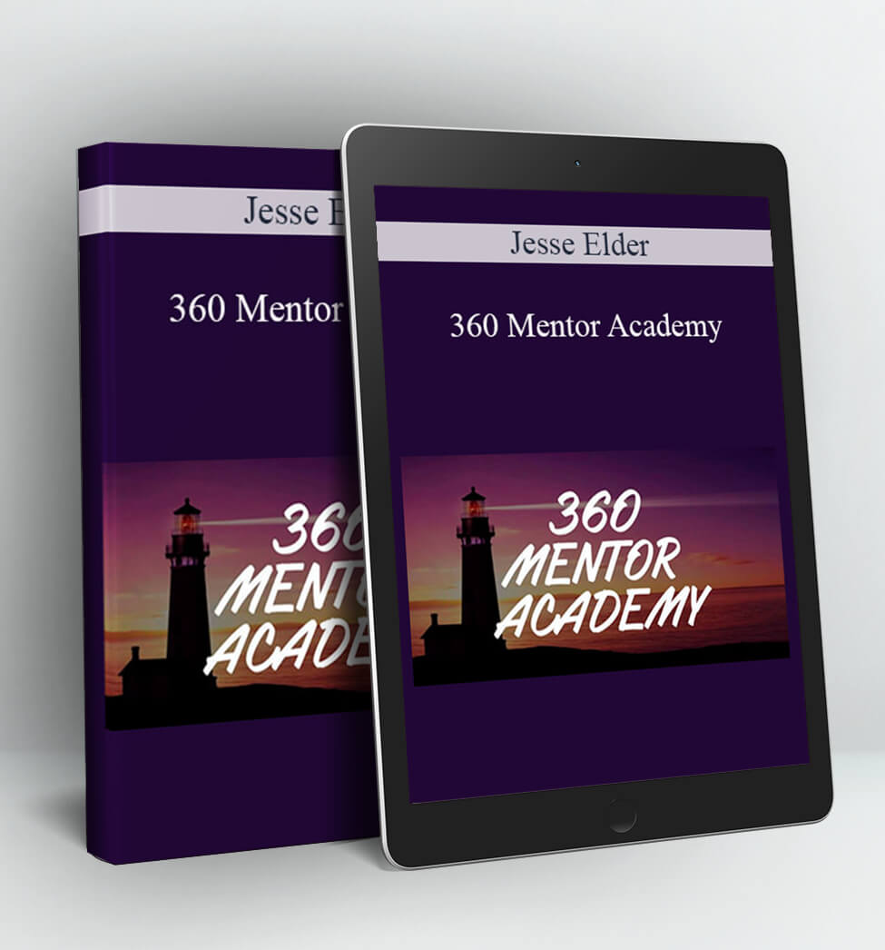 Jesse Elder - 360 Mentor Academy