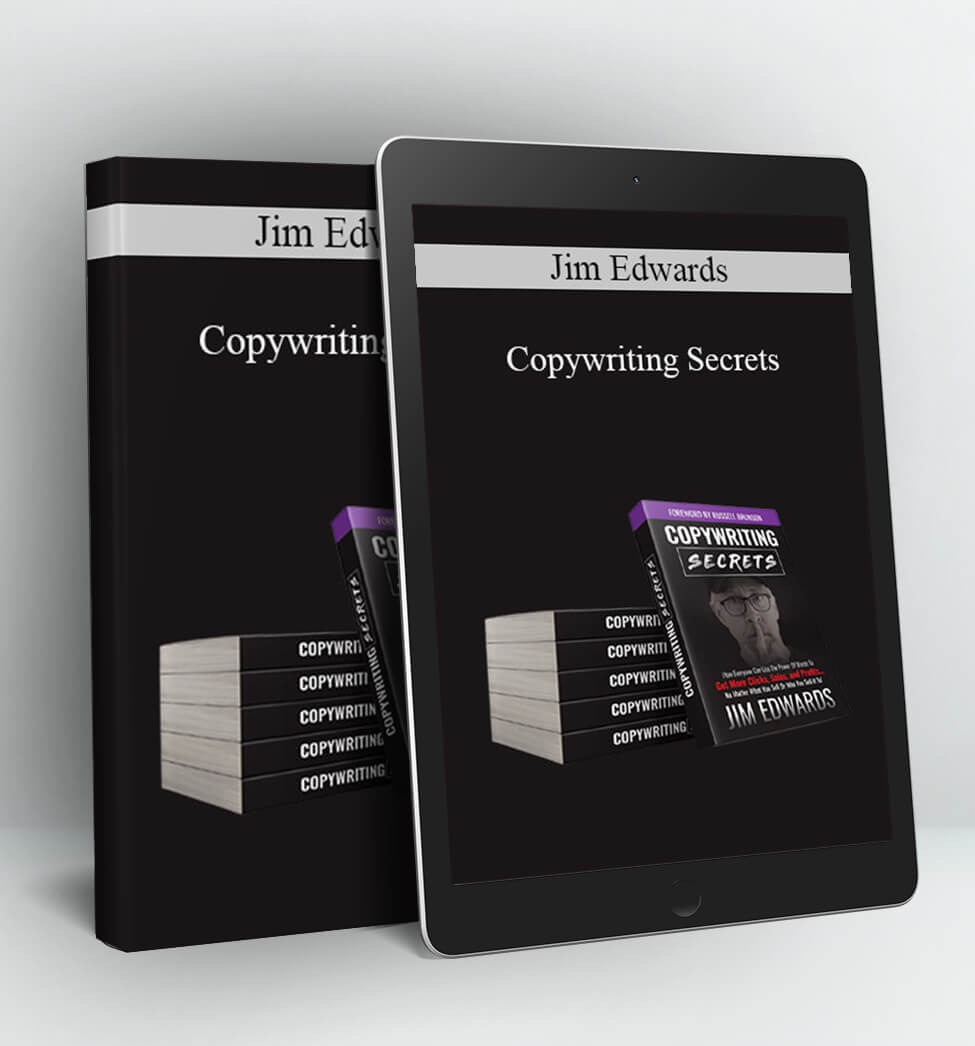 Copywriting Secrets - Jim Edwards