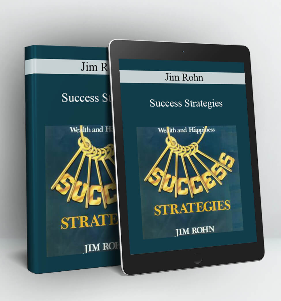 Success Strategies - Jim Rohn