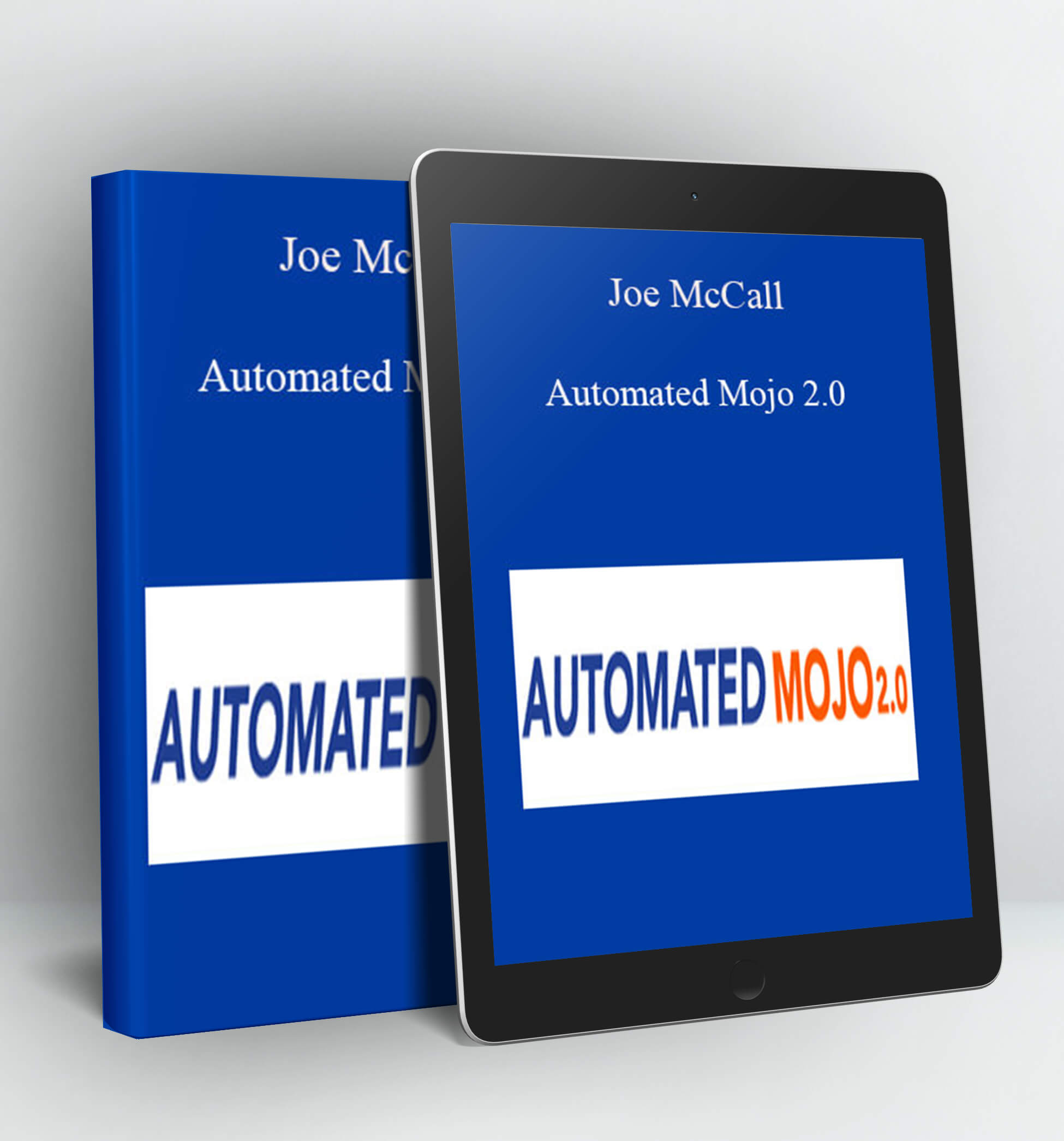 Automated Mojo 2.0 - Joe McCall