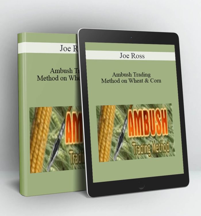 Ambush Trading Method on Wheat & Corn - Joe Ross