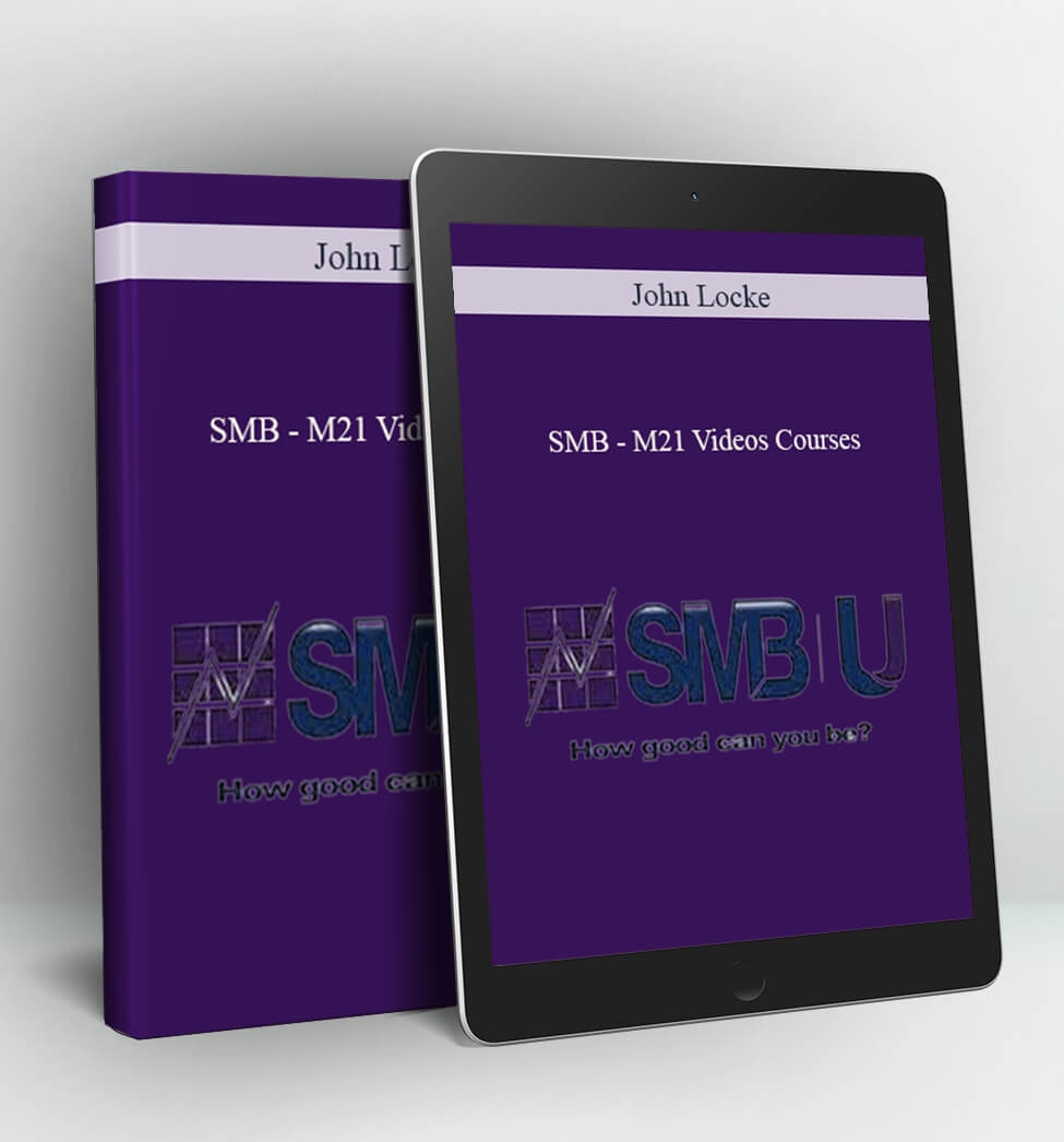 M21 Videos Courses With John Locke - SMB