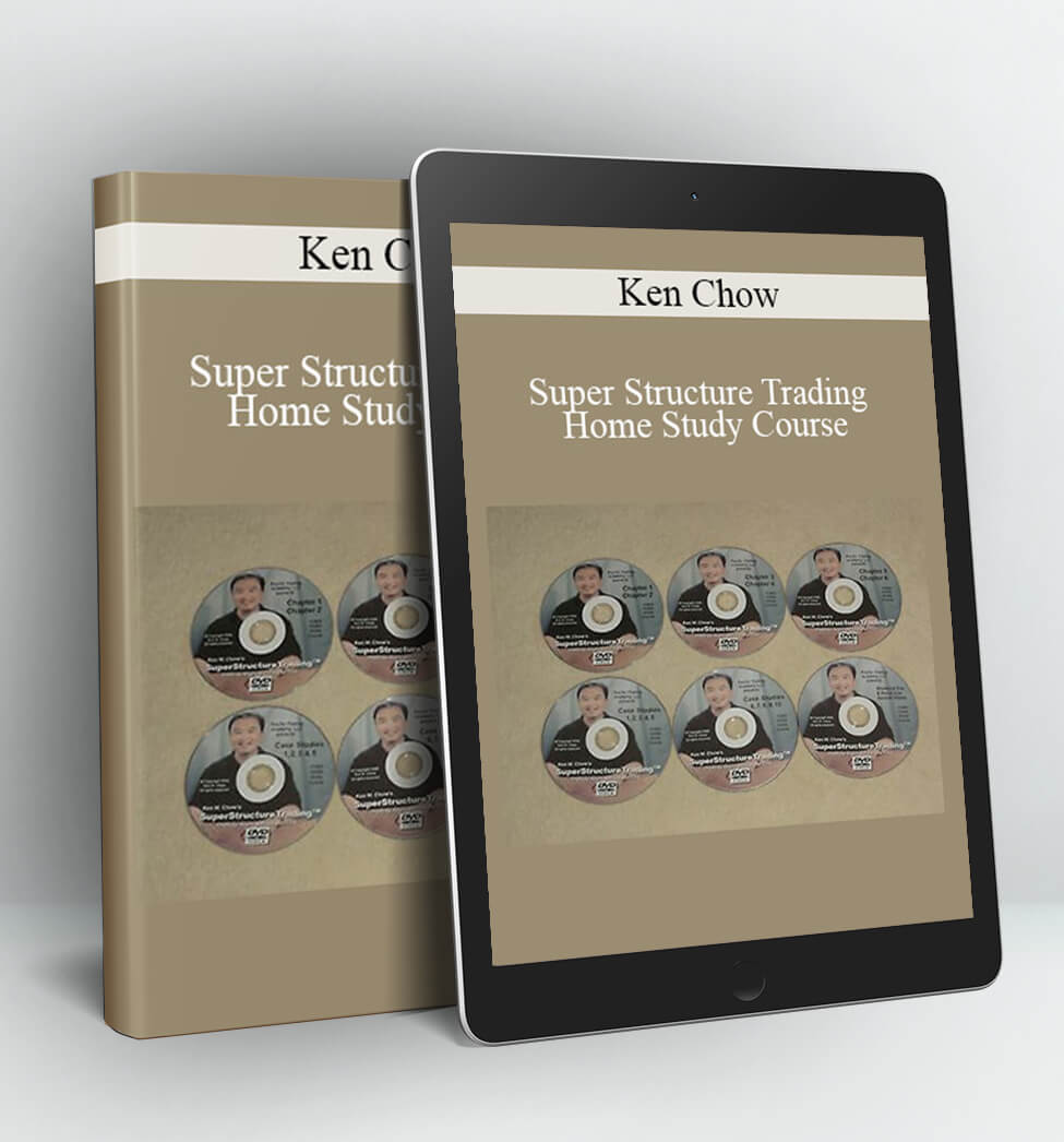 Super Structure Trading Home Study Course - Ken Chow