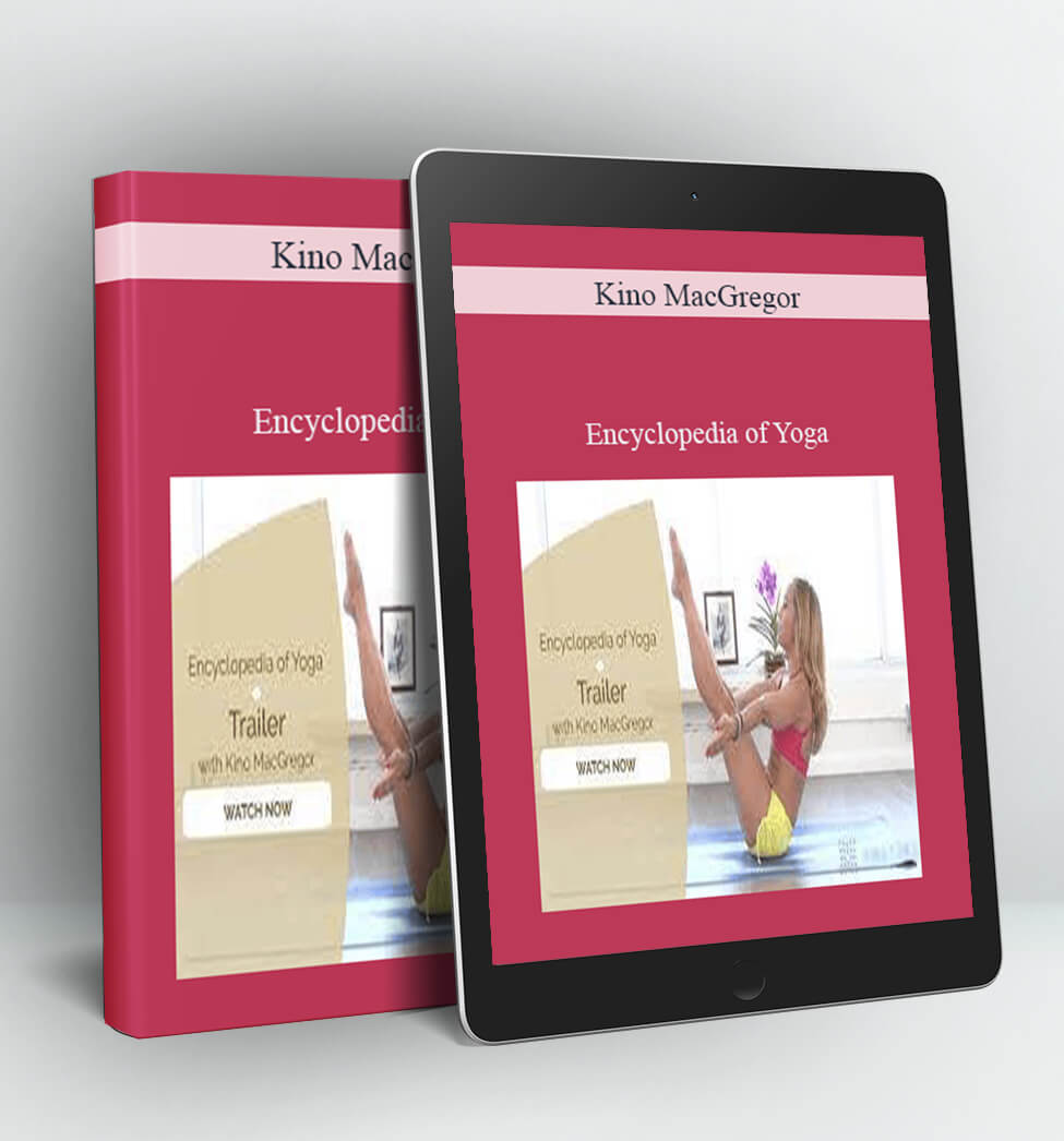 Encyclopedia of Yoga - Kmo MacGregor