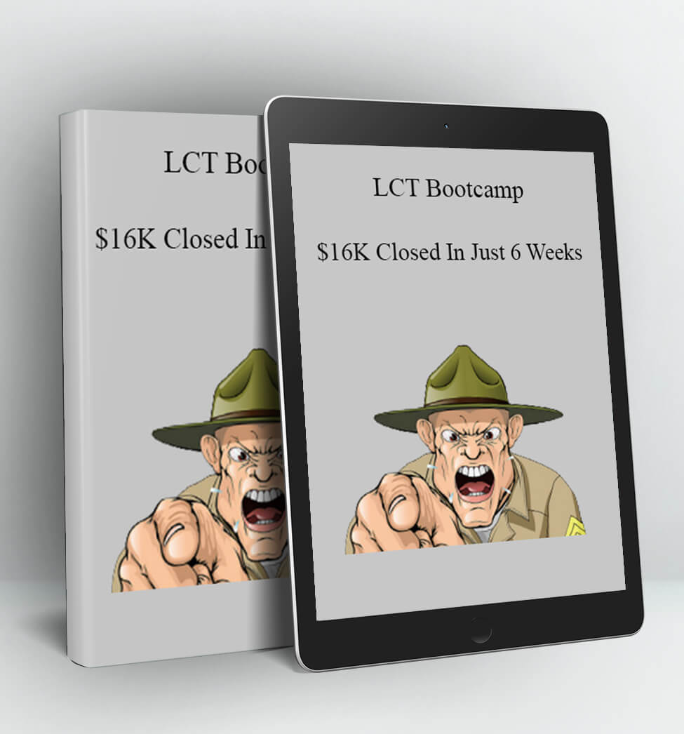 $16K Closed In Just 6 Weeks - LCT Bootcamp