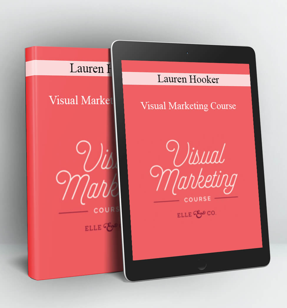 Visual Marketing Course - Lauren Hooker