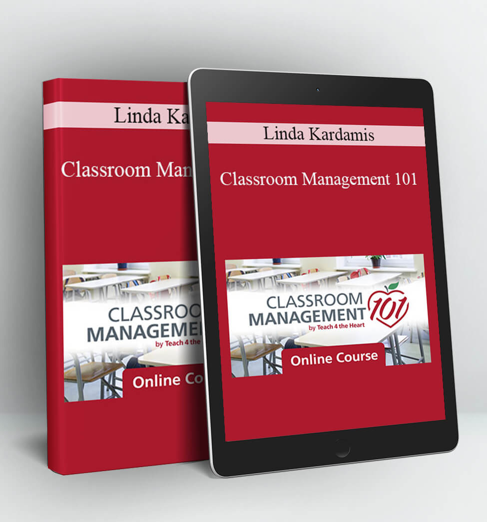 Classroom Management 101 - Linda Kardamis