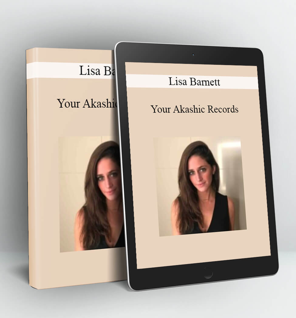 Your Akashic Records - Lisa Barnett