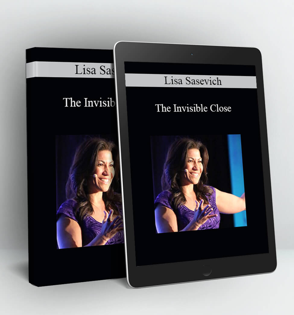 The Invisible Close - Lisa Sasevich