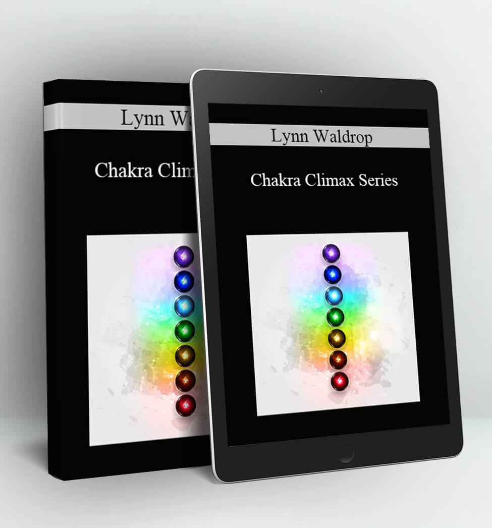 Chakra Climax Series - Lynn Waldrop