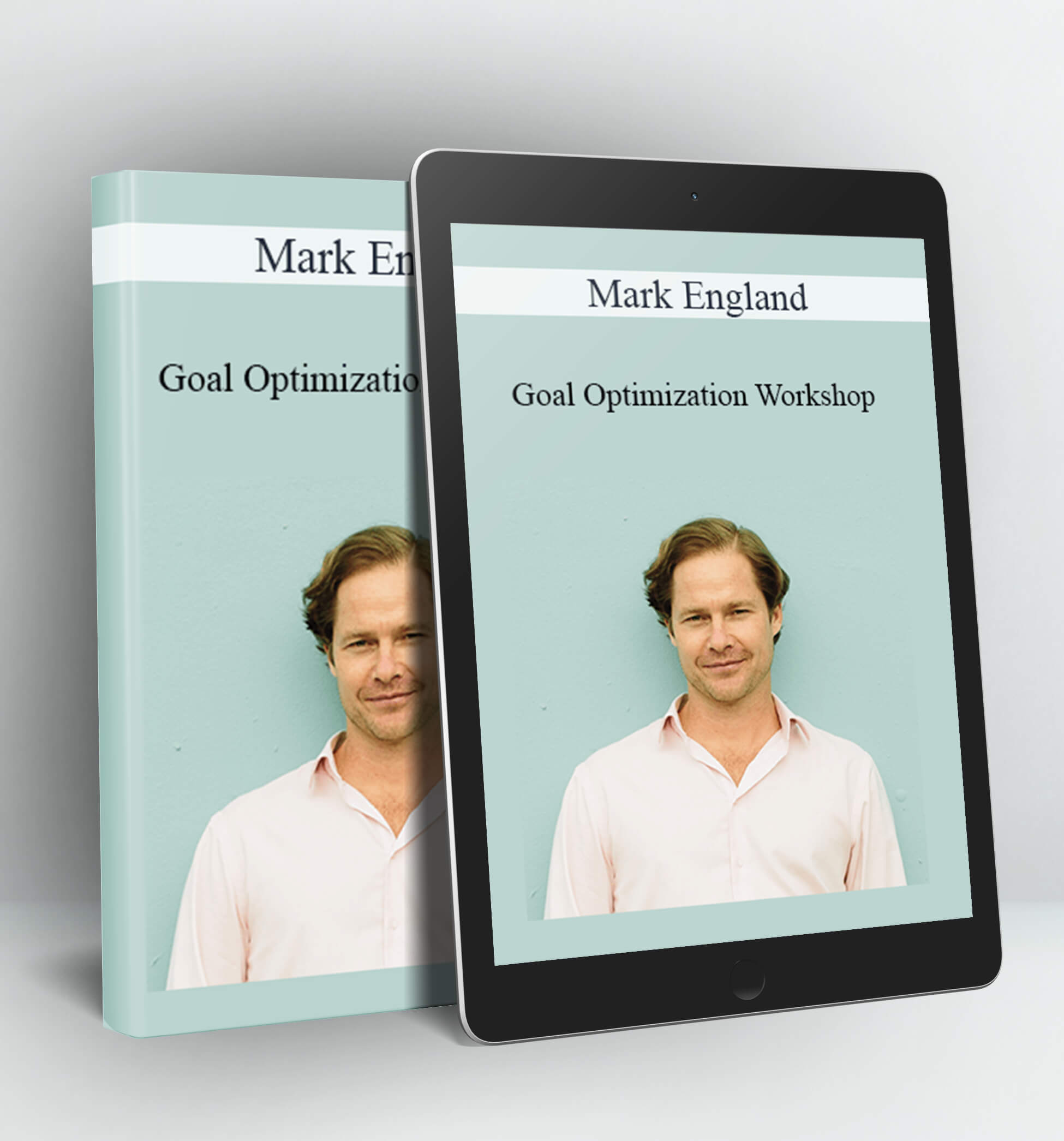 Goal Optimization Workshop - Mark England