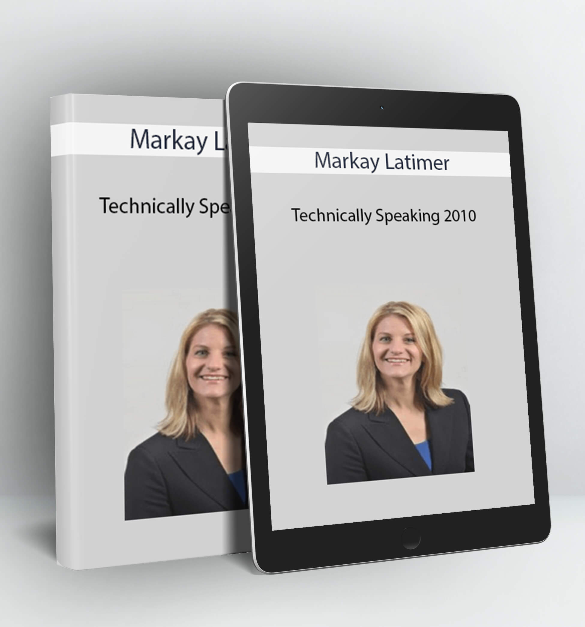 Technically Speaking - Markay Latimer