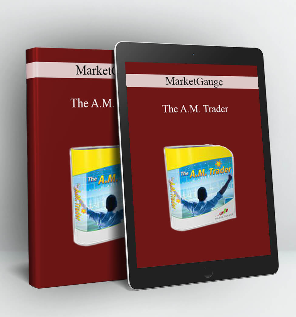 The A.M. Trader - MarketGauge