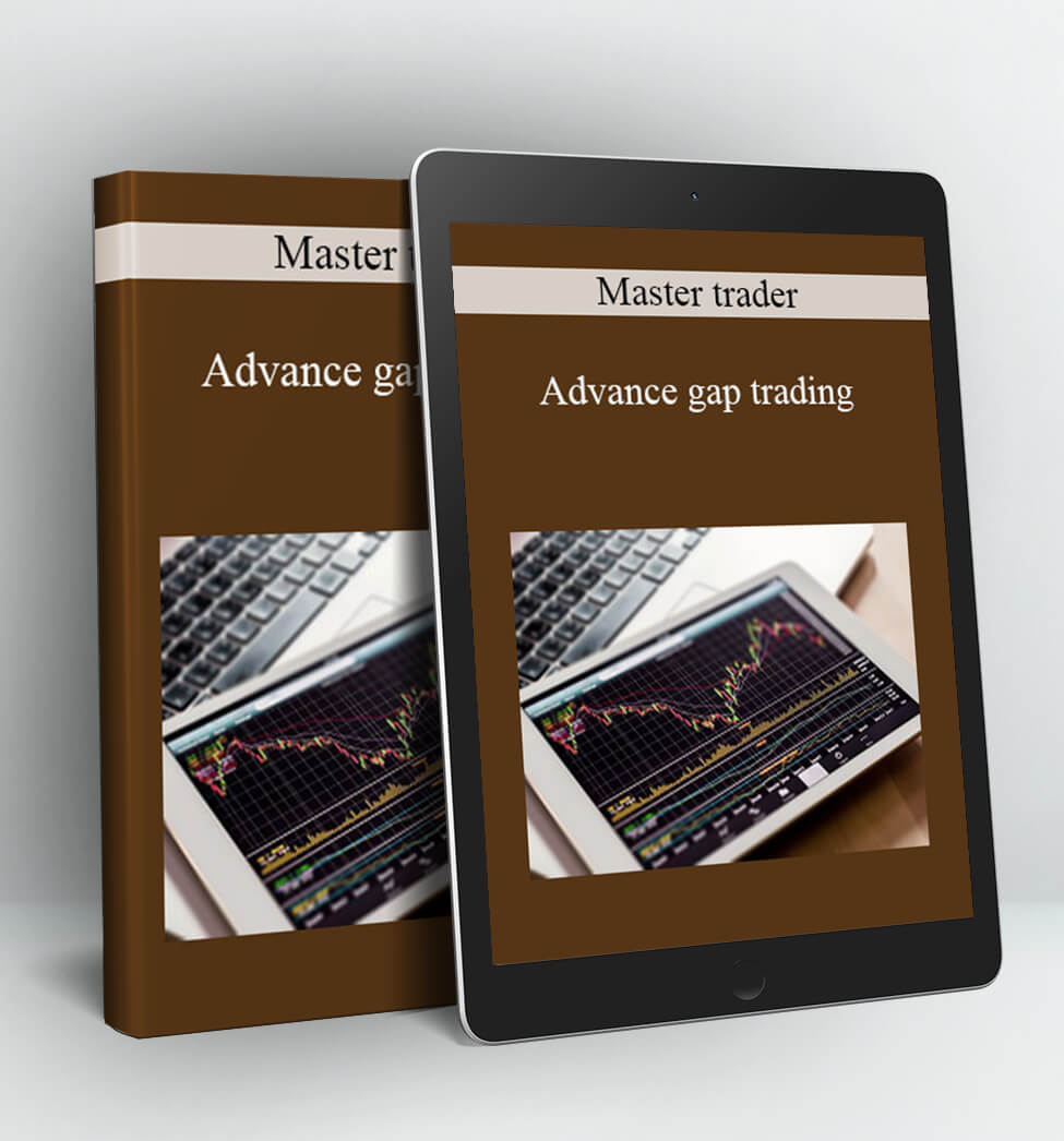 Advance gap trading - master trader