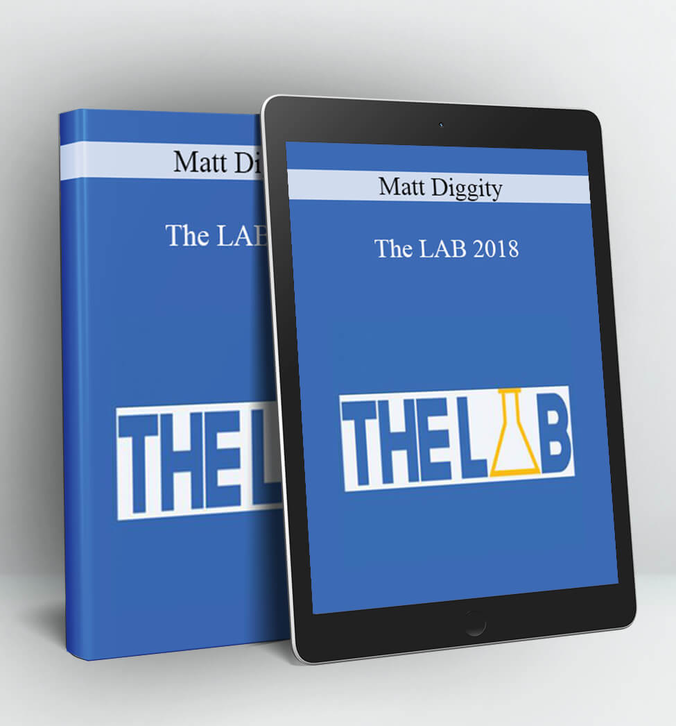 The LAB 2018 - Matt Diggity