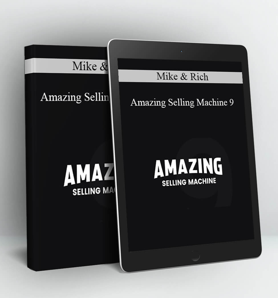 Amazing Selling Machine 9 - Mike and Rich