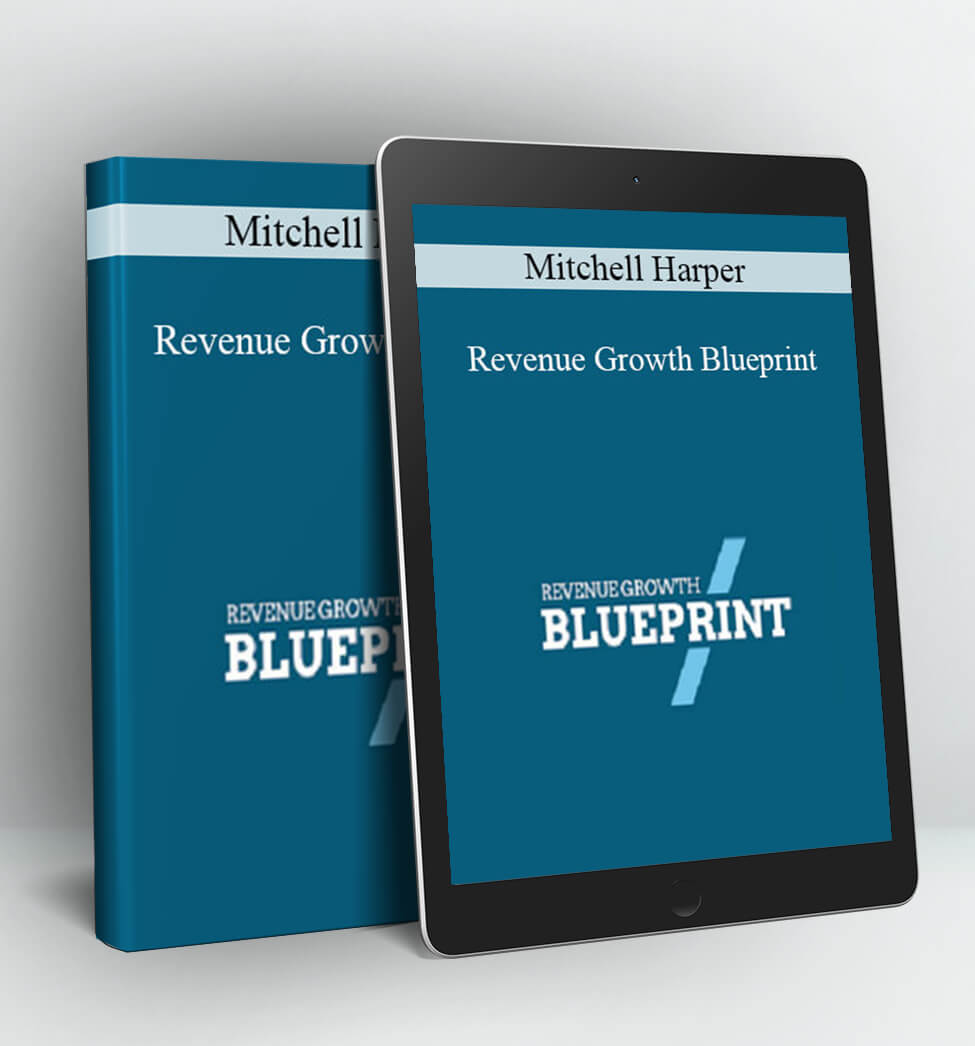 Revenue Growth Blueprint - Mitchell Harper