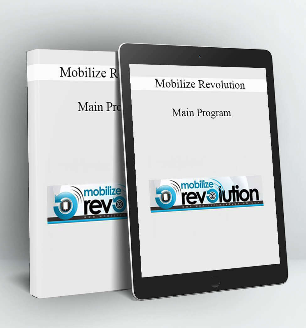 Main Program - Mobilize Revolution