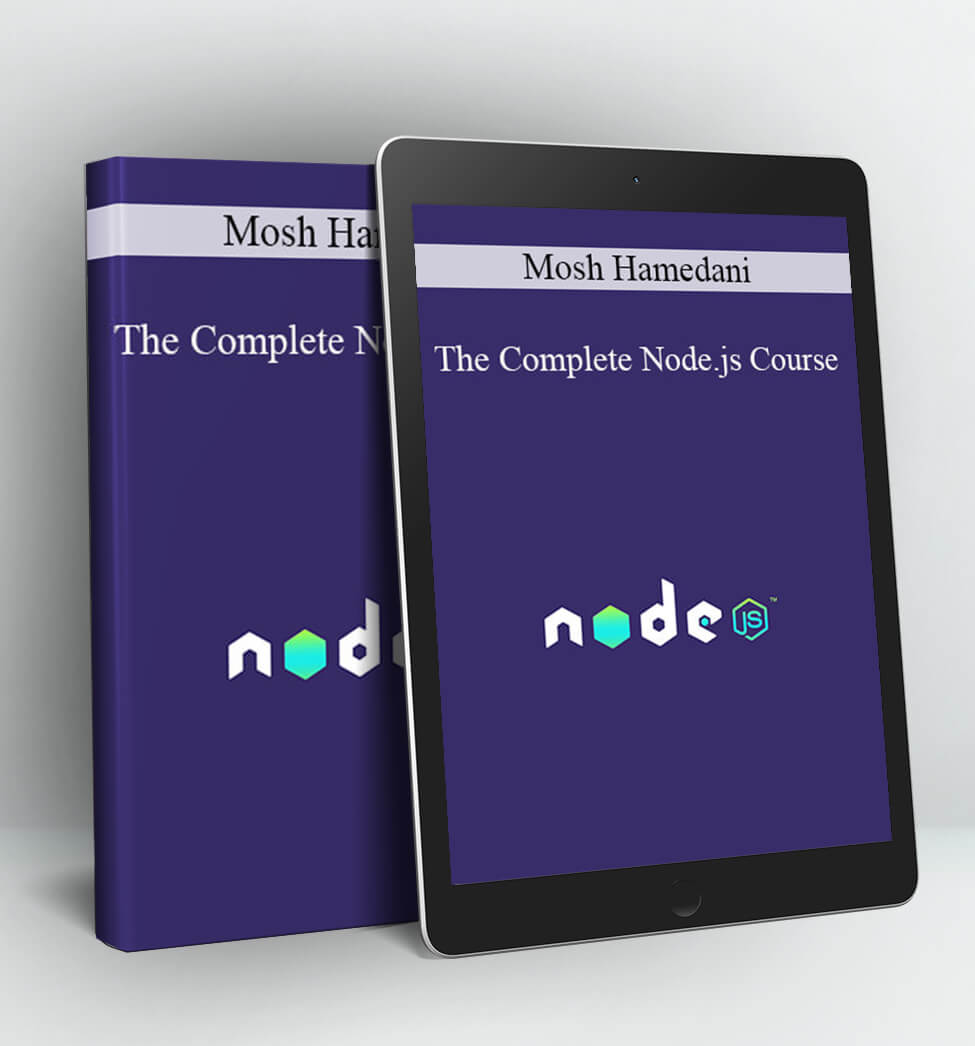 The Complete Node.js Course - Mosh Hamedani