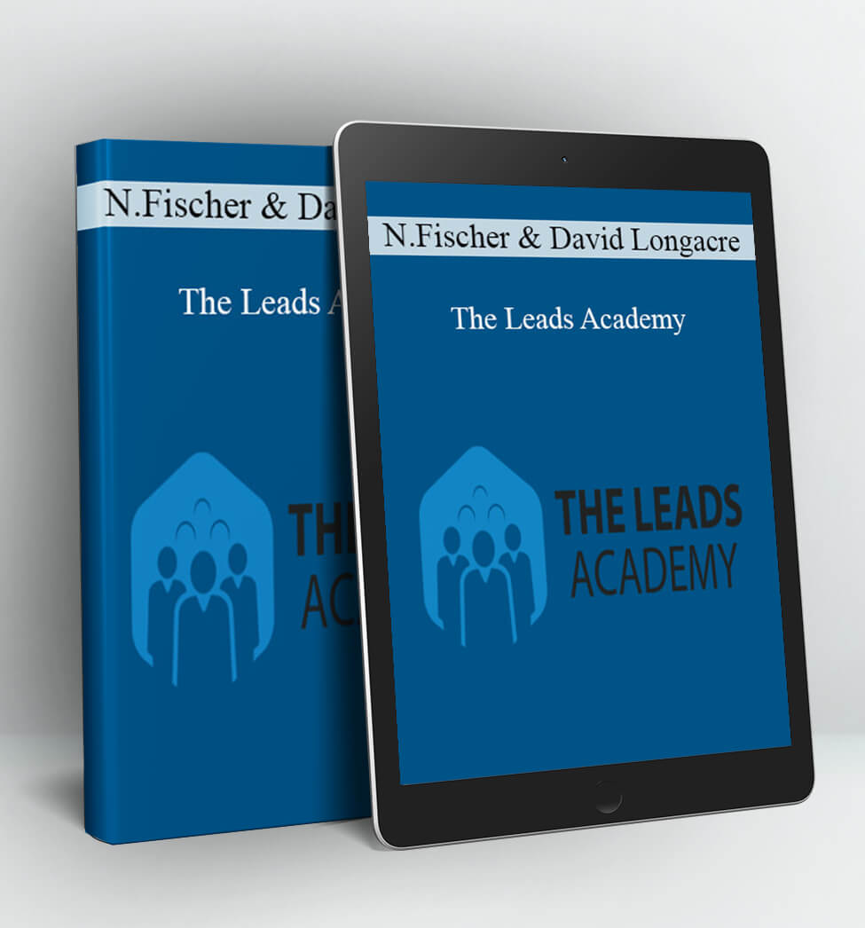 The Leads Academy - Nate Fischer and David Longacre