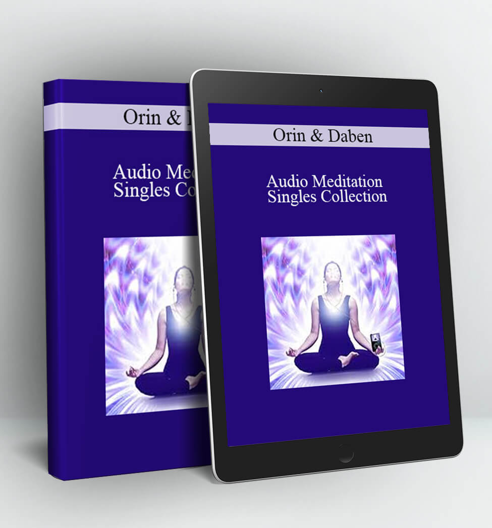 Audio Meditation Singles Collection - Orin & Daben