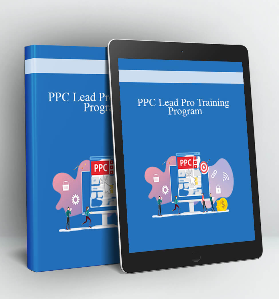 PPC Lead Pro Training Program