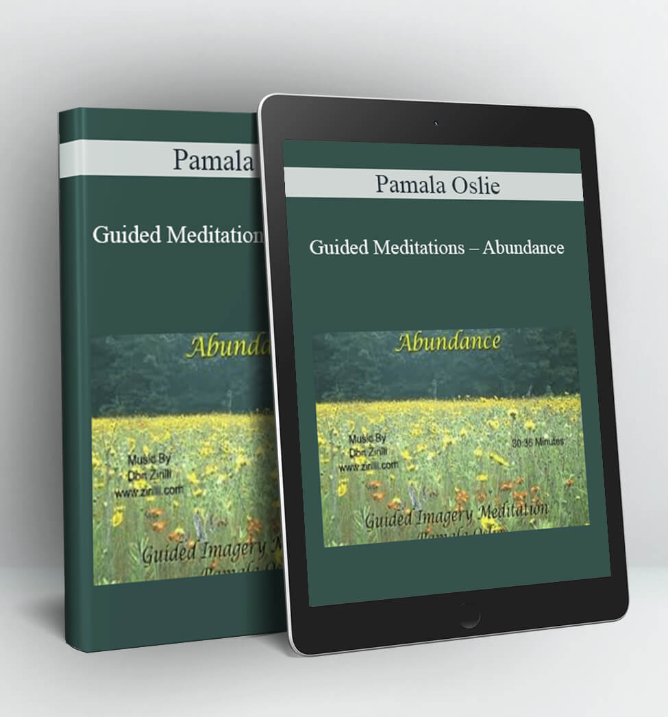 Guided Meditations – Abundance - Pamala Oslie