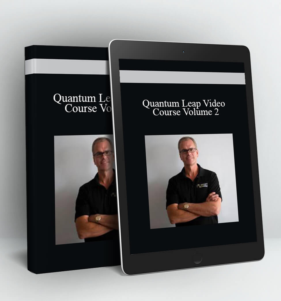 Quantum Leap Video Course Volume 2